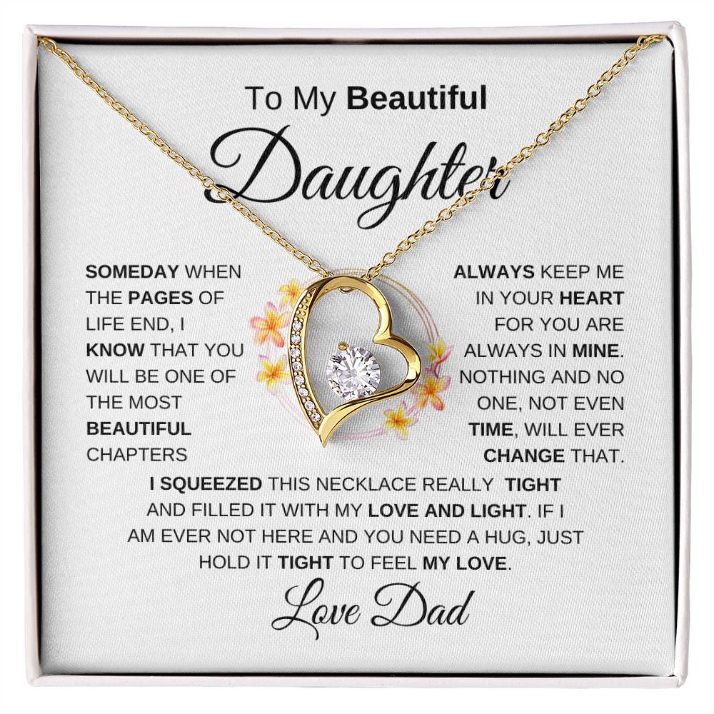 To My Beautiful Daughter Forever Love Necklace I WB