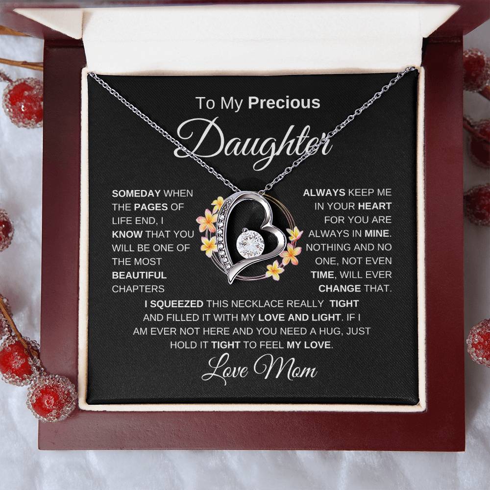 To My Precious Daughter Forever Love Necklace I BW