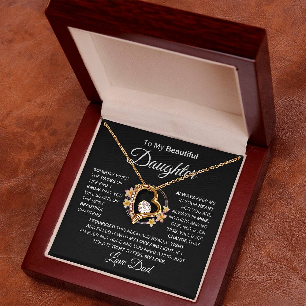 To My Beautiful Daughter Forever Love Necklace I BW