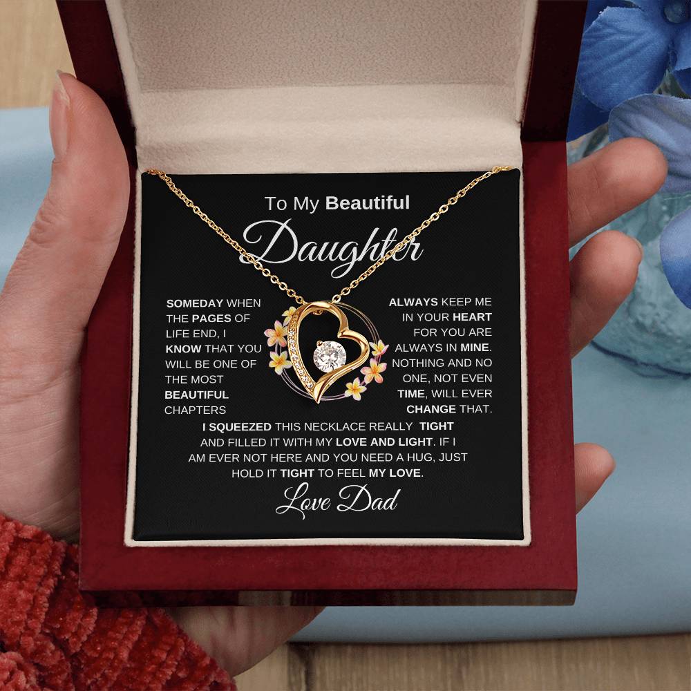 To My Beautiful Daughter Forever Love Necklace I BW
