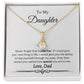 To My Daughter Necklace