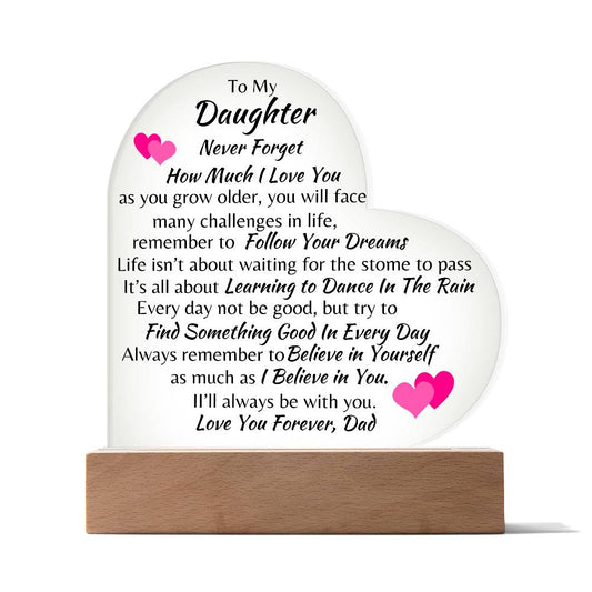 To My Daughter Heart Acrylic Plaque