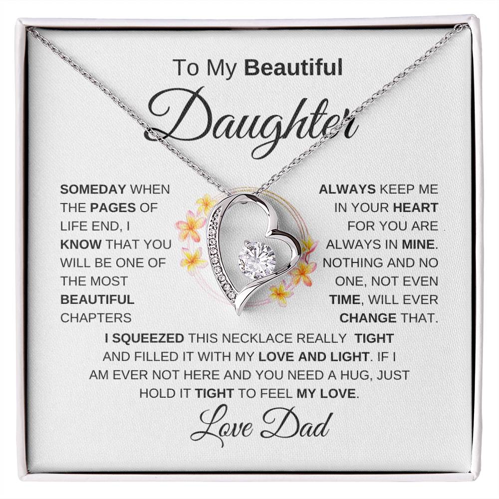 To My Beautiful Daughter Forever Love Necklace I WB