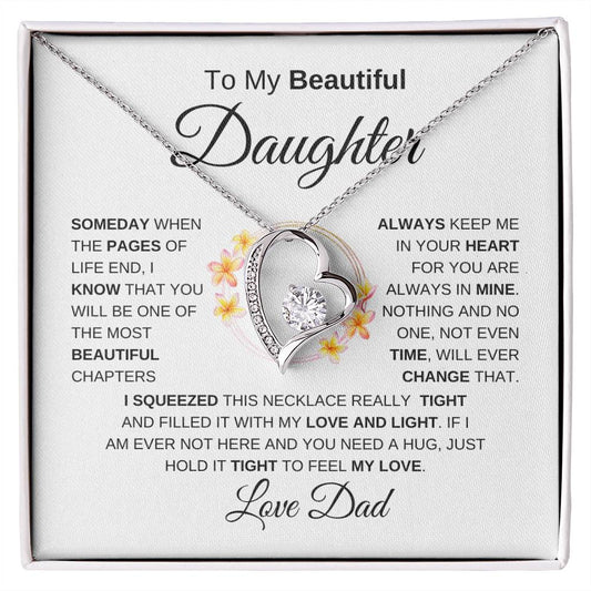 To My Beautiful Daughter Forever Love Necklace I WB