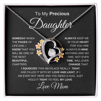 To My Precious Daughter Forever Love Necklace I BW