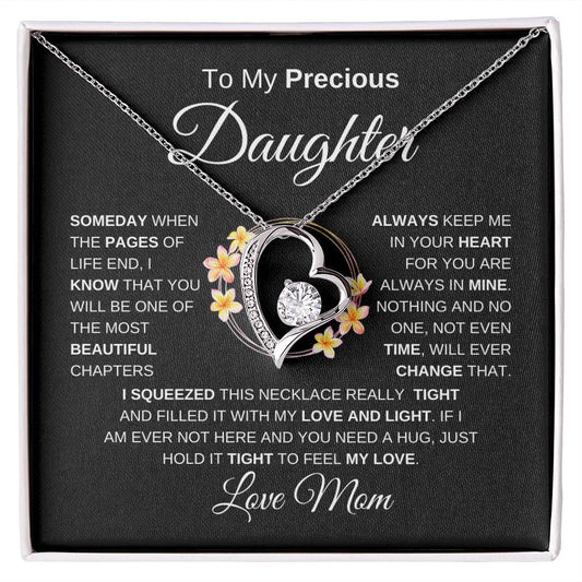 To My Precious Daughter Forever Love Necklace I BW