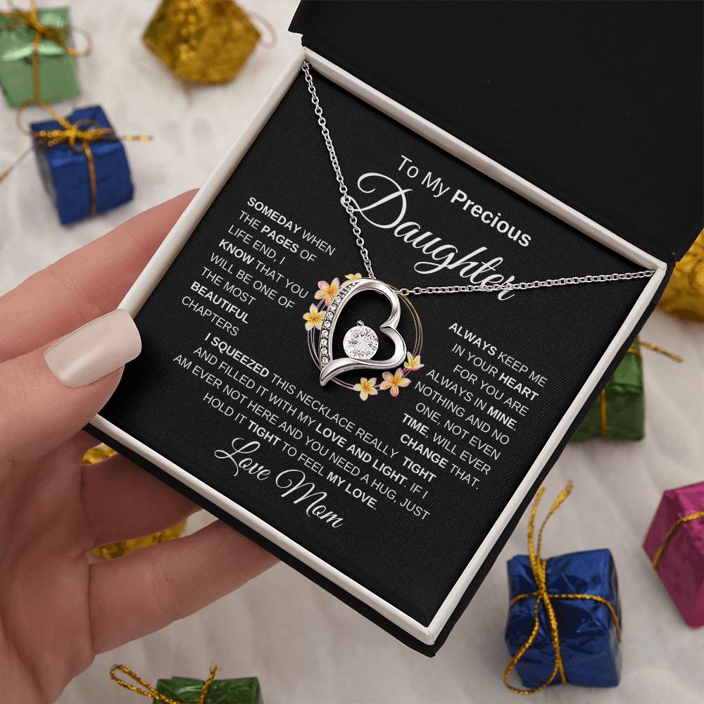 To My Precious Daughter Forever Love Necklace I BW