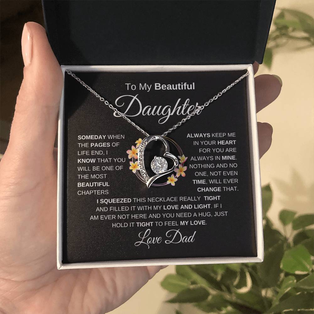 To My Beautiful Daughter Forever Love Necklace I BW
