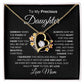 To My Precious Daughter Forever Love Necklace I BW