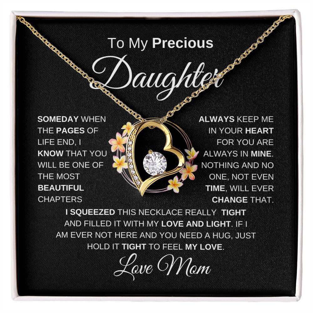 To My Precious Daughter Forever Love Necklace I BW