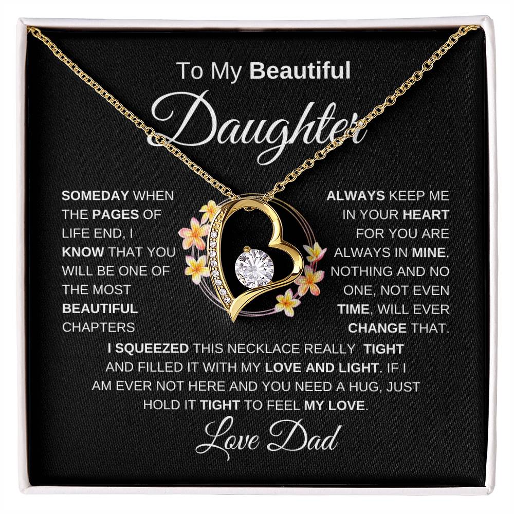 To My Beautiful Daughter Forever Love Necklace I BW