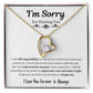 I'm Sorry I Forever Love Necklace I WB