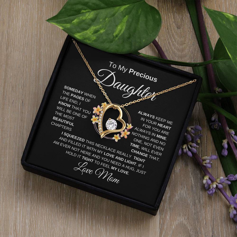 To My Precious Daughter Forever Love Necklace I BW