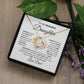 To My Beautiful Daughter Forever Love Necklace I WB