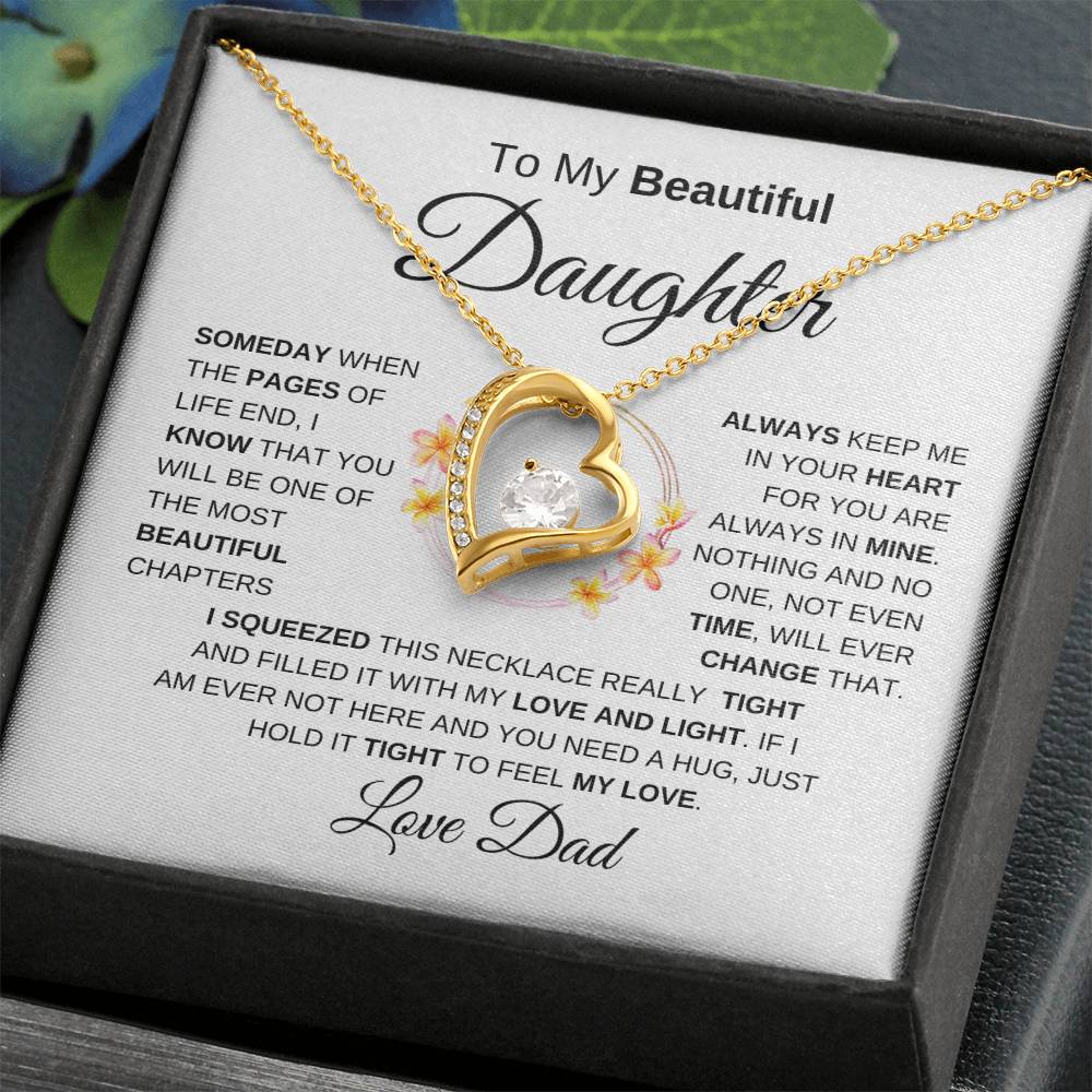 To My Beautiful Daughter Forever Love Necklace I WB